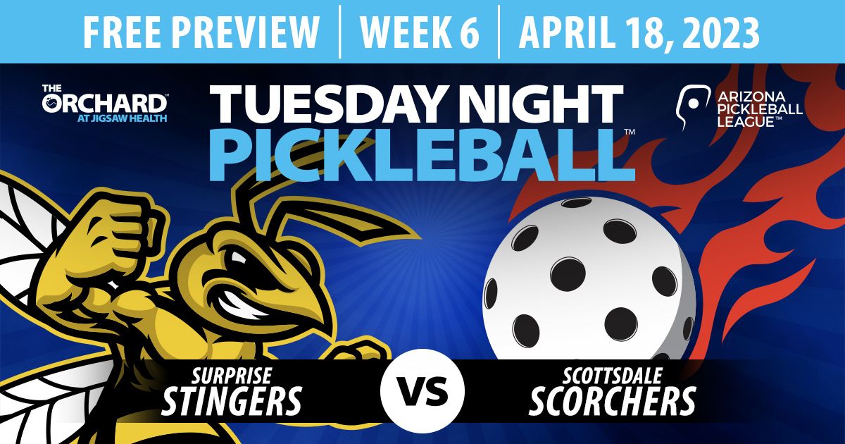 Tuesday Night Pickleball™ w/ the Arizona Pickleball League™