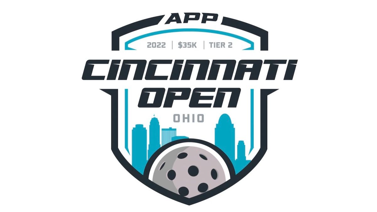 APP Cincinnati Open Fri May 13 Sun May 15, 2022