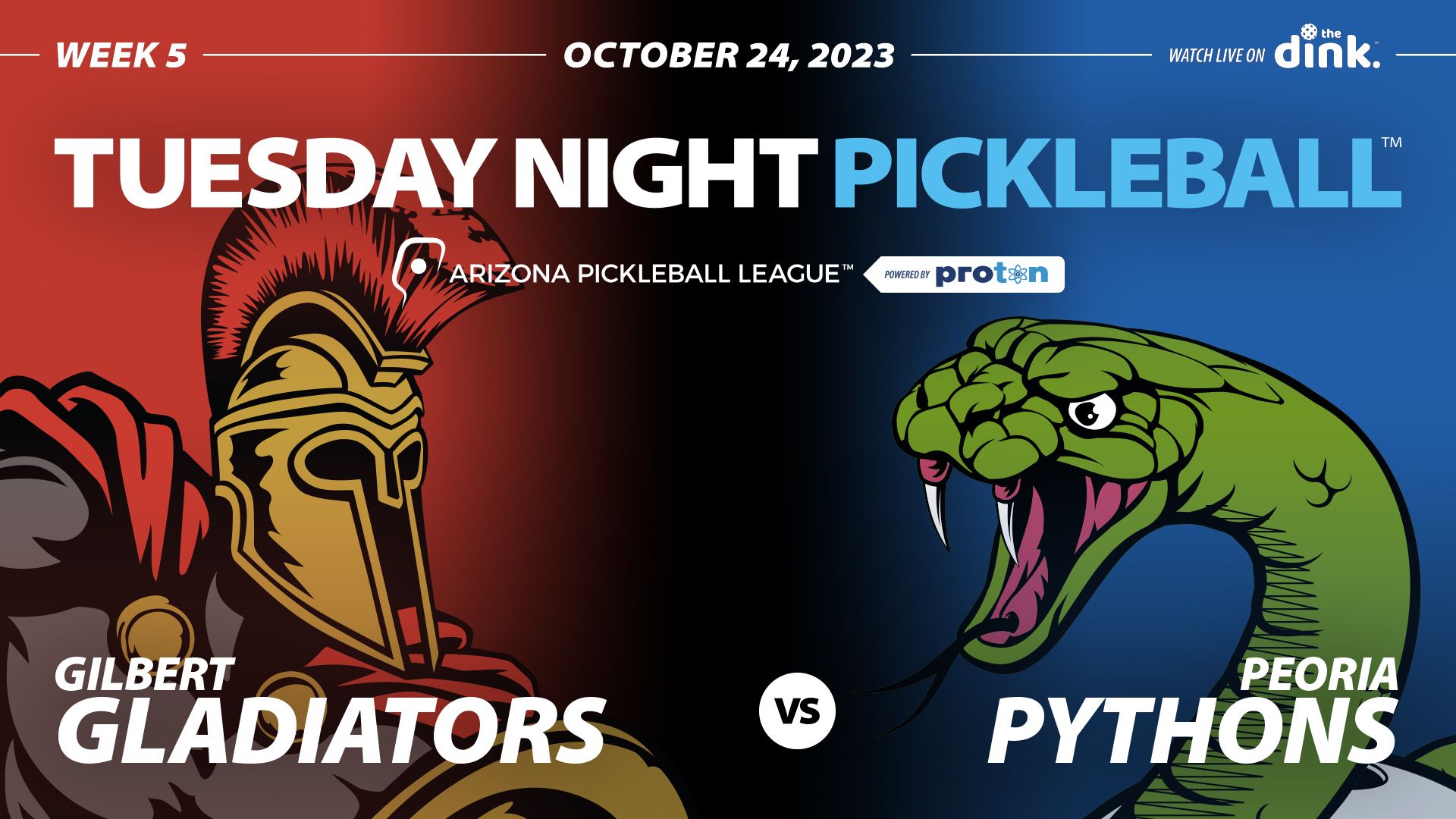 Tue Oct 24: Gladiators vs. Pythons (Week 5 of AZ PBL)
